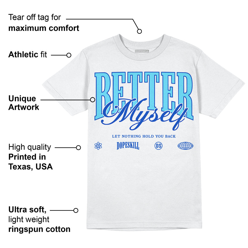 SB Dunk Argon superstreetwear T-Shirt Better Myself Graphic