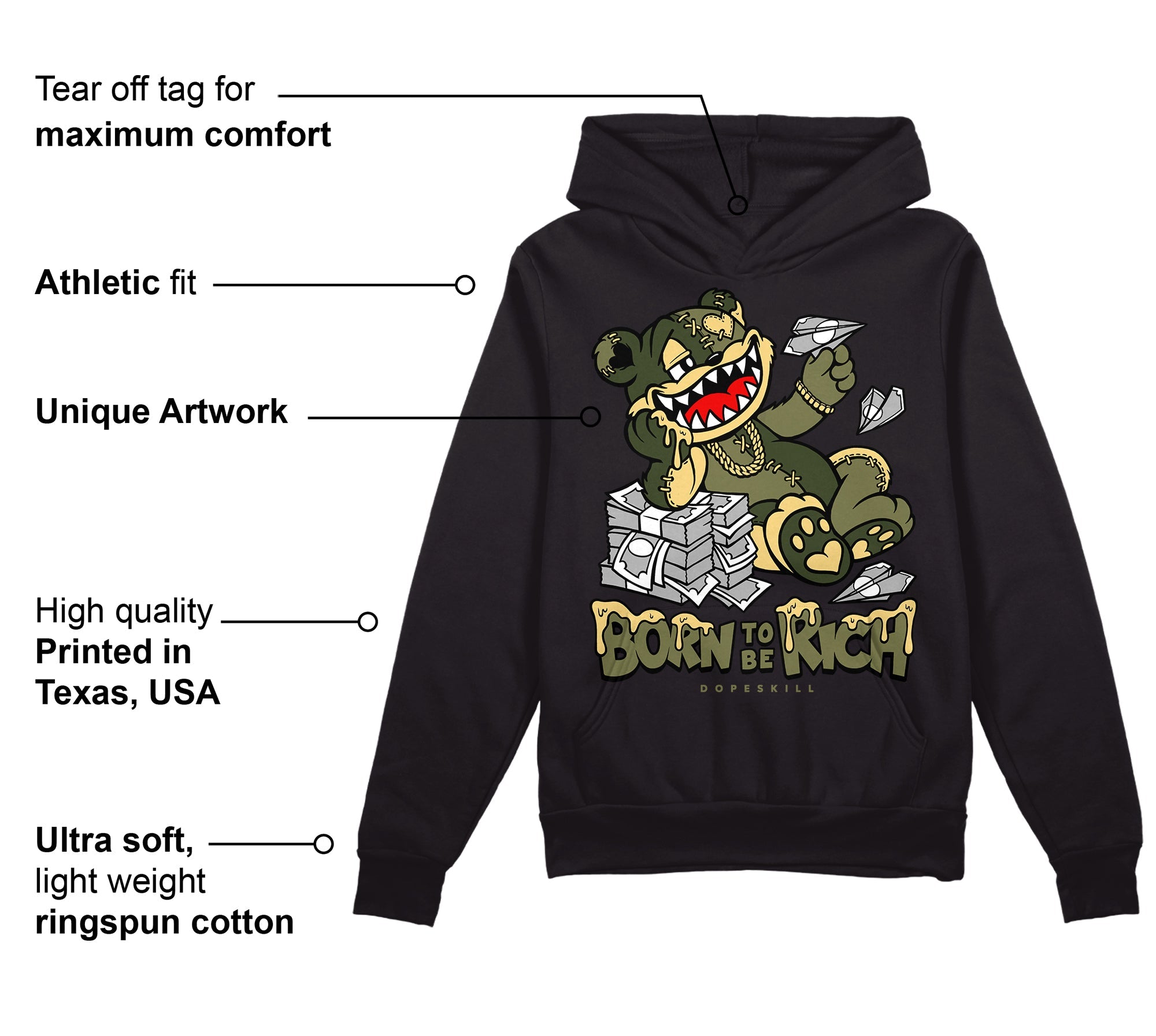 Craft Olive 4s superstreetwear Hoodie Sweatshirt Born To Be Rich Graphic