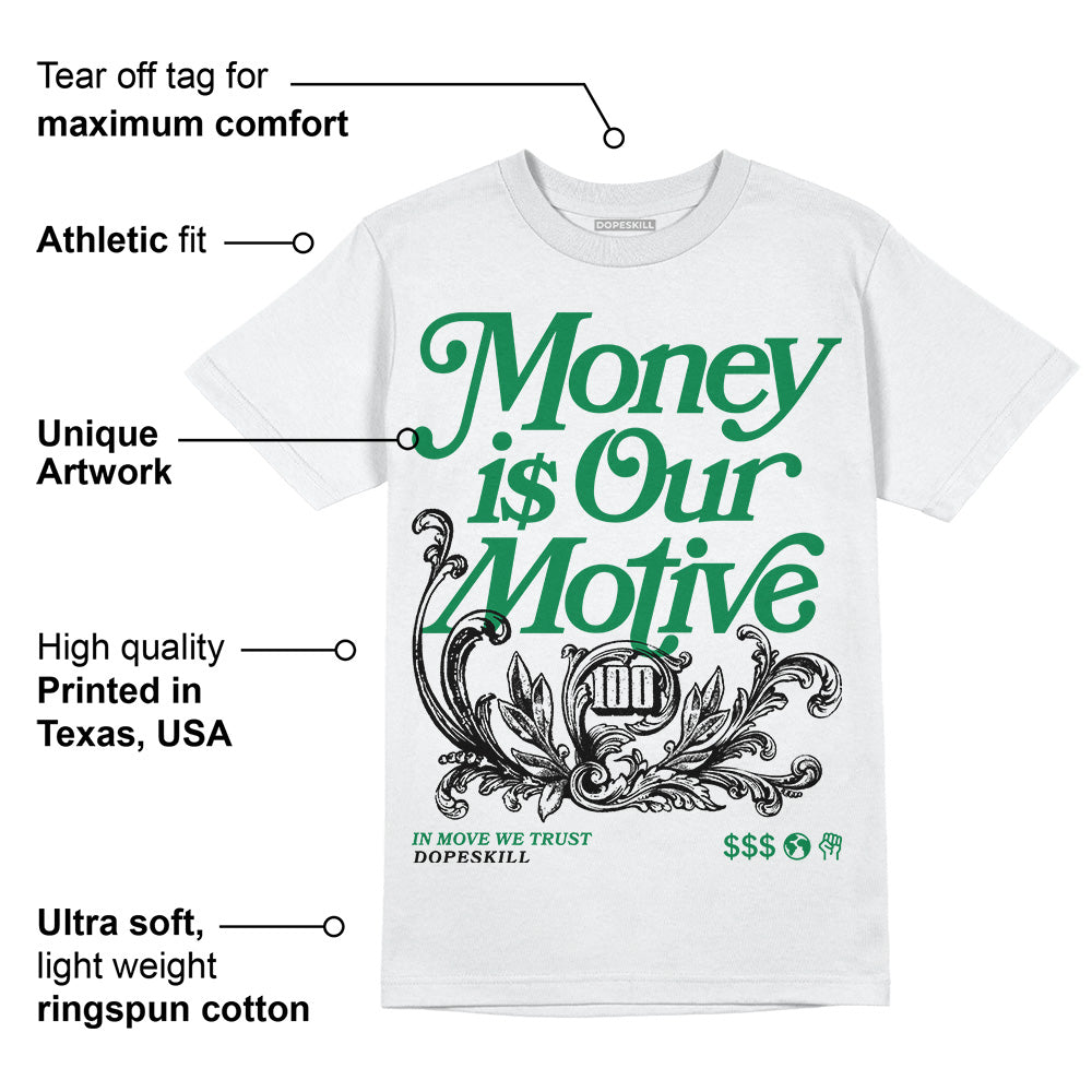 Lucky Green 5s superstreetwear T-Shirt Money Is Our Motive Typo Graphic
