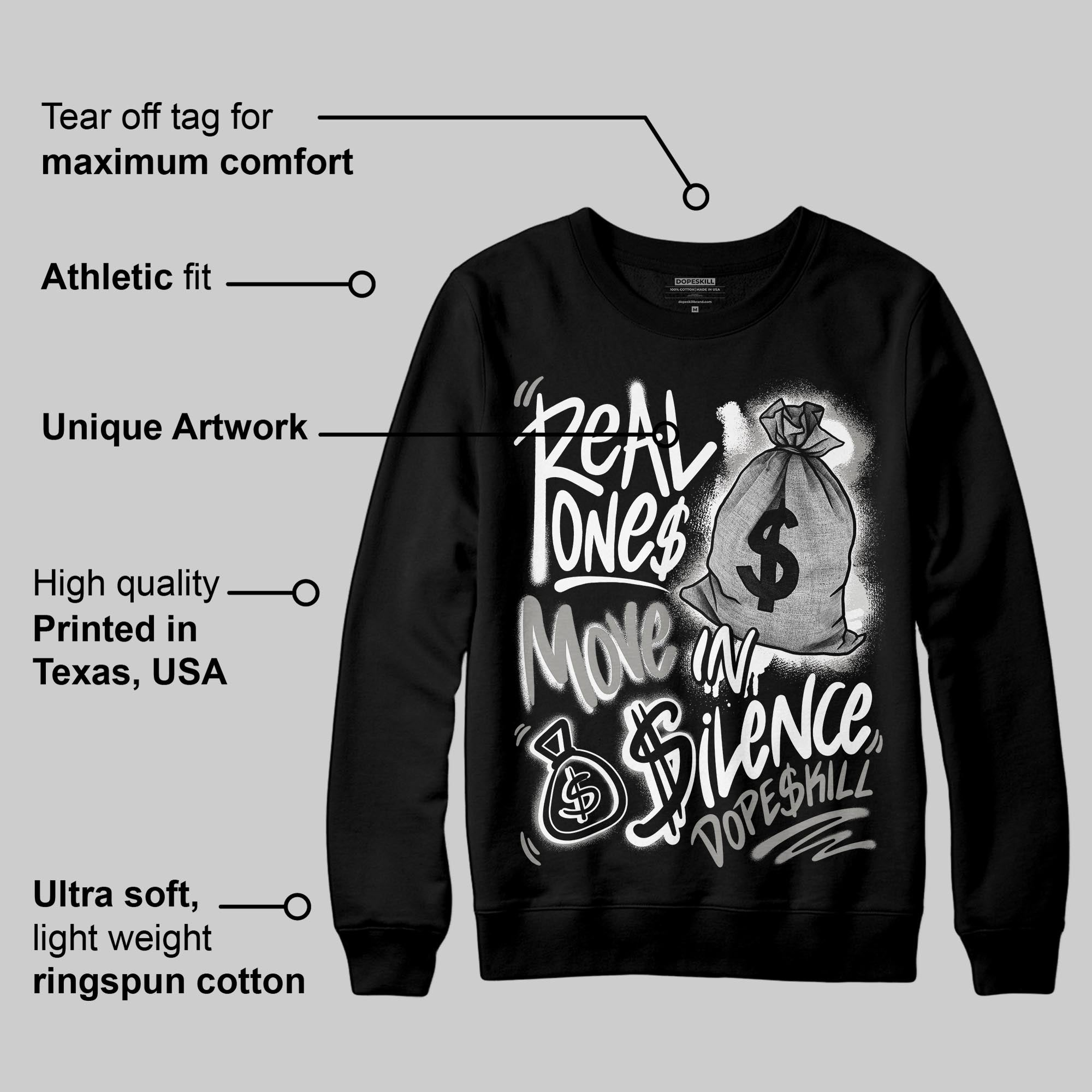 Pure Money 3s superstreetwear Sweatshirt Real Ones Move In Silence Graphic