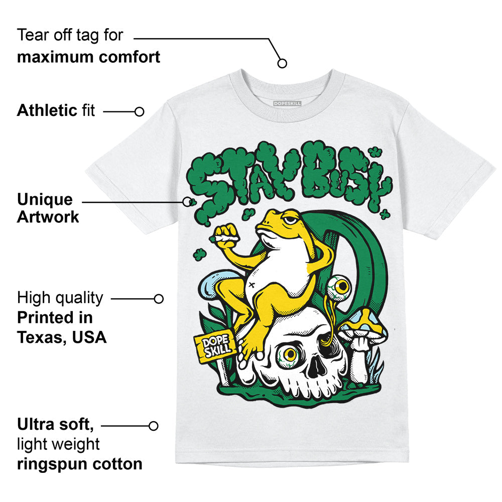 Lucky Green 5s superstreetwear T-Shirt Stay Busy Graphic