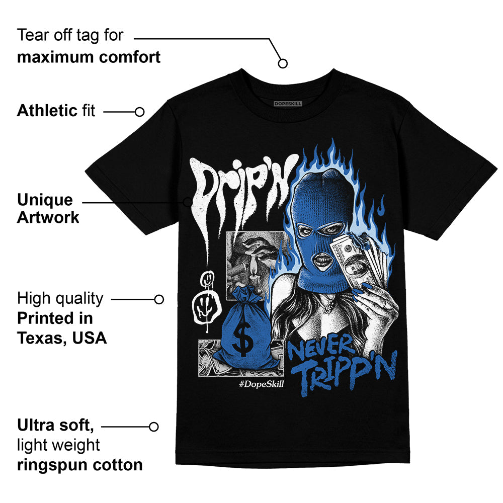 Space Jam 11s superstreetwear T-Shirt Drip'n Never Tripp'n Graphic