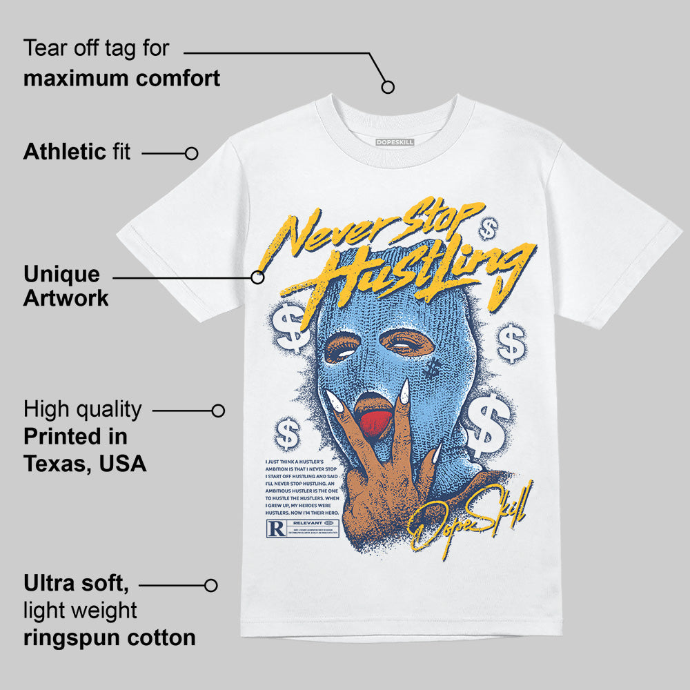Retro Dunk From Above 4s superstreetwear T-Shirt Never Stop Hustling Graphic