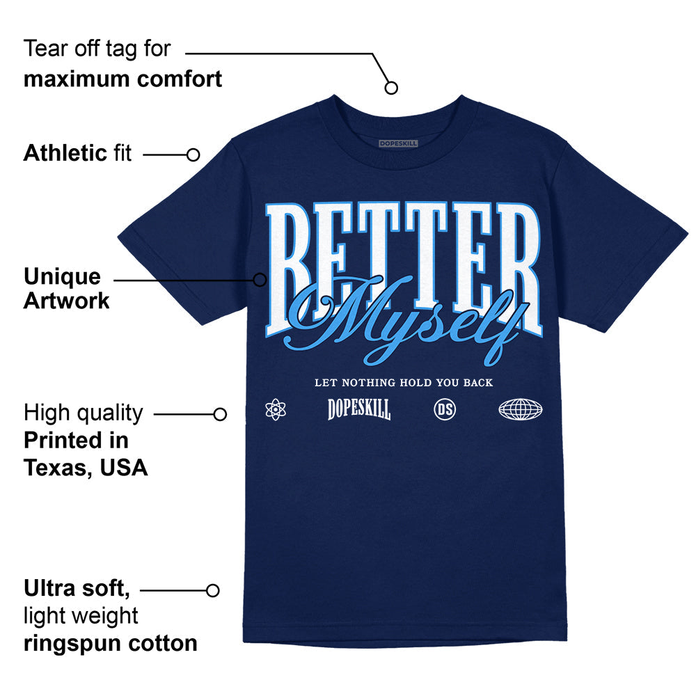 Midnight Navy 3s superstreetwear Navy T-shirt Better Myself Graphic