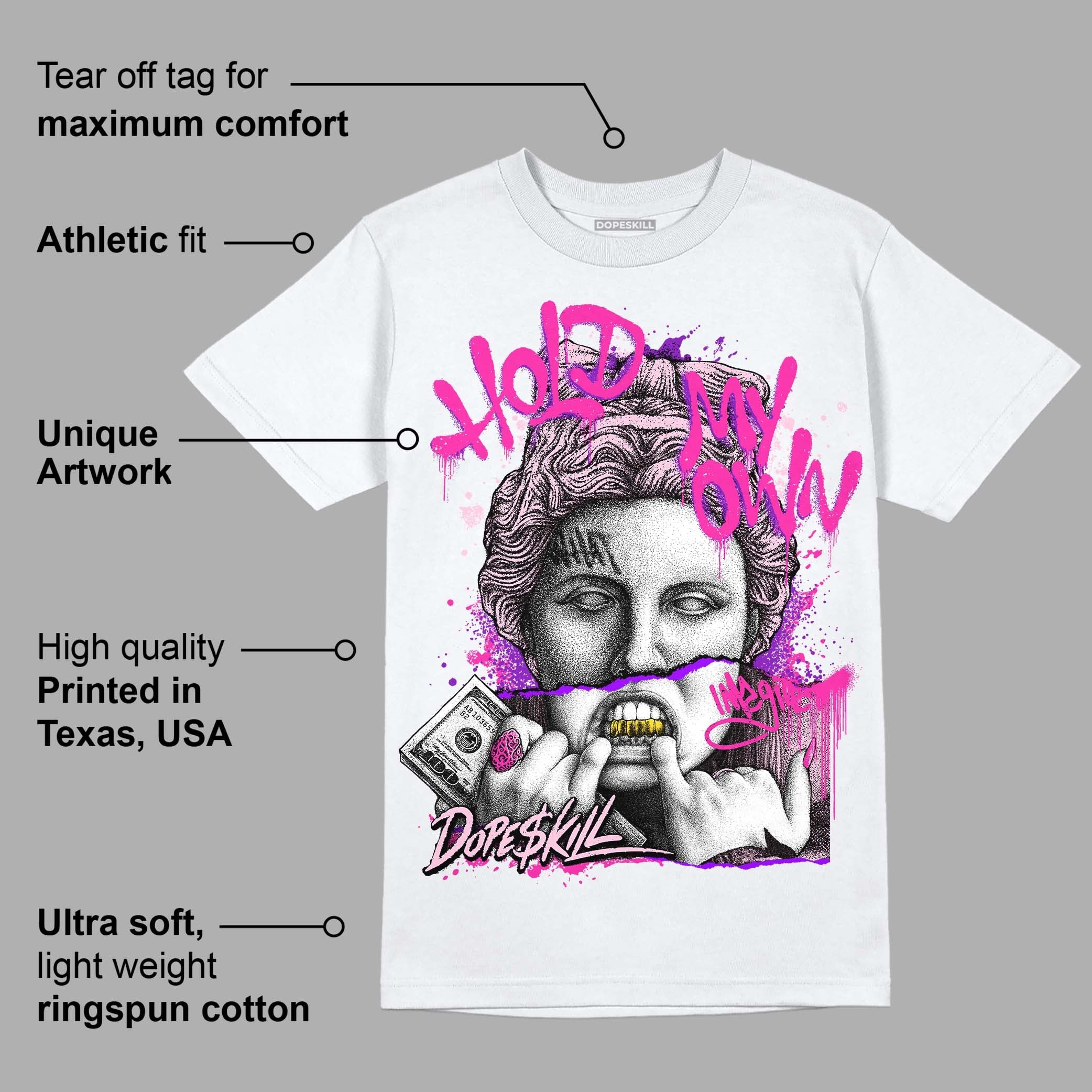 Triple Pink Dunk Low superstreetwear T-Shirt Hold My Own Graphic