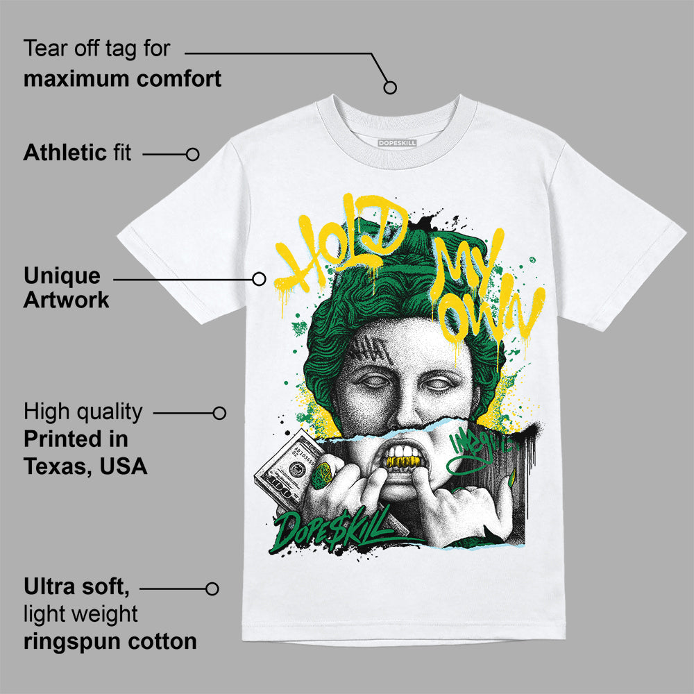 Lucky Green 5s superstreetwear T-Shirt Hold My Own Graphic