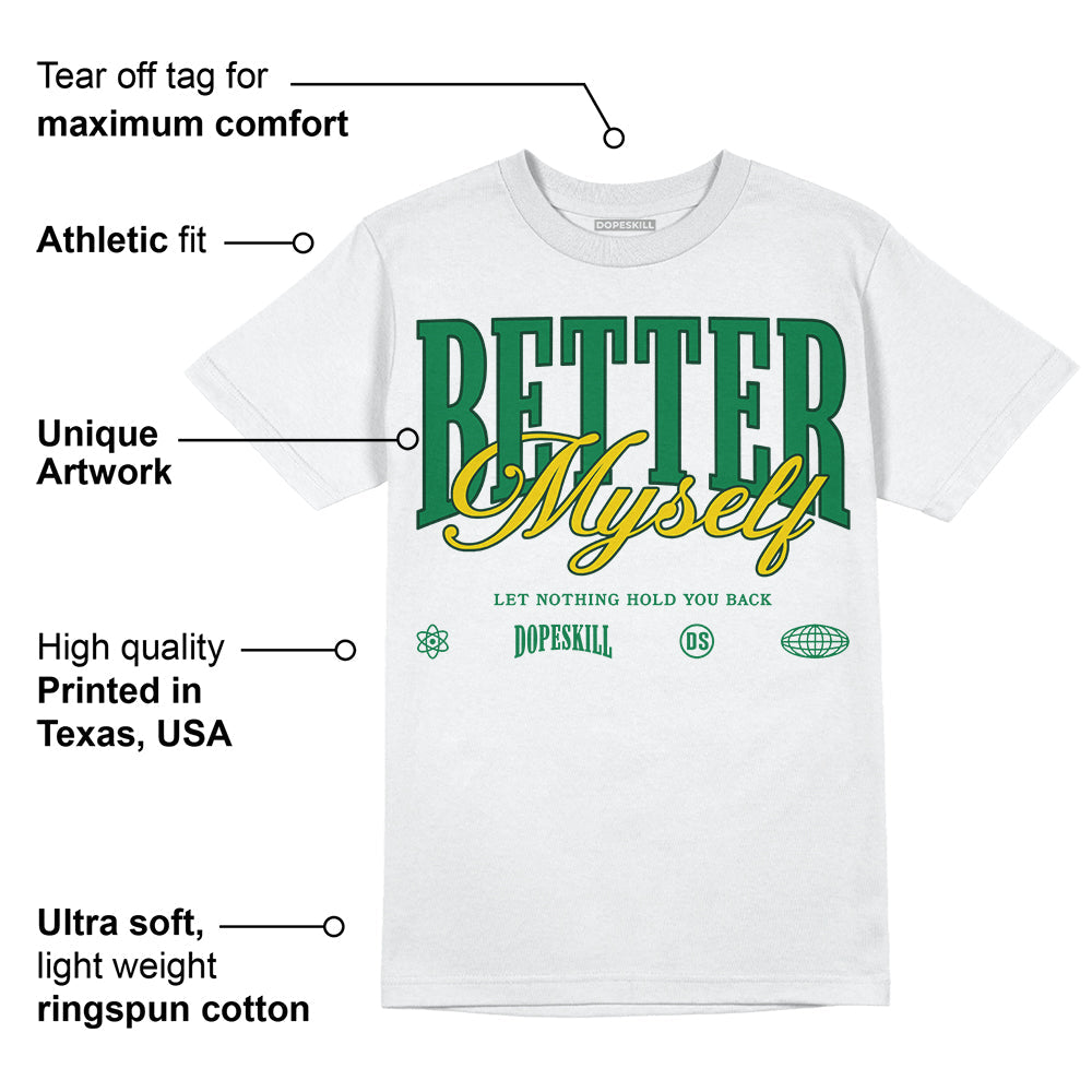 Green Collection superstreetwear T-Shirt Better Myself Graphic