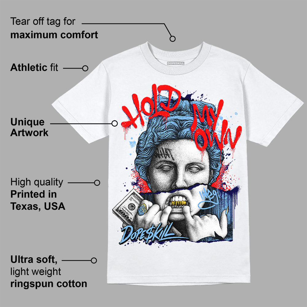 Powder Blue 9s superstreetwear T-Shirt Hold My Own Graphic
