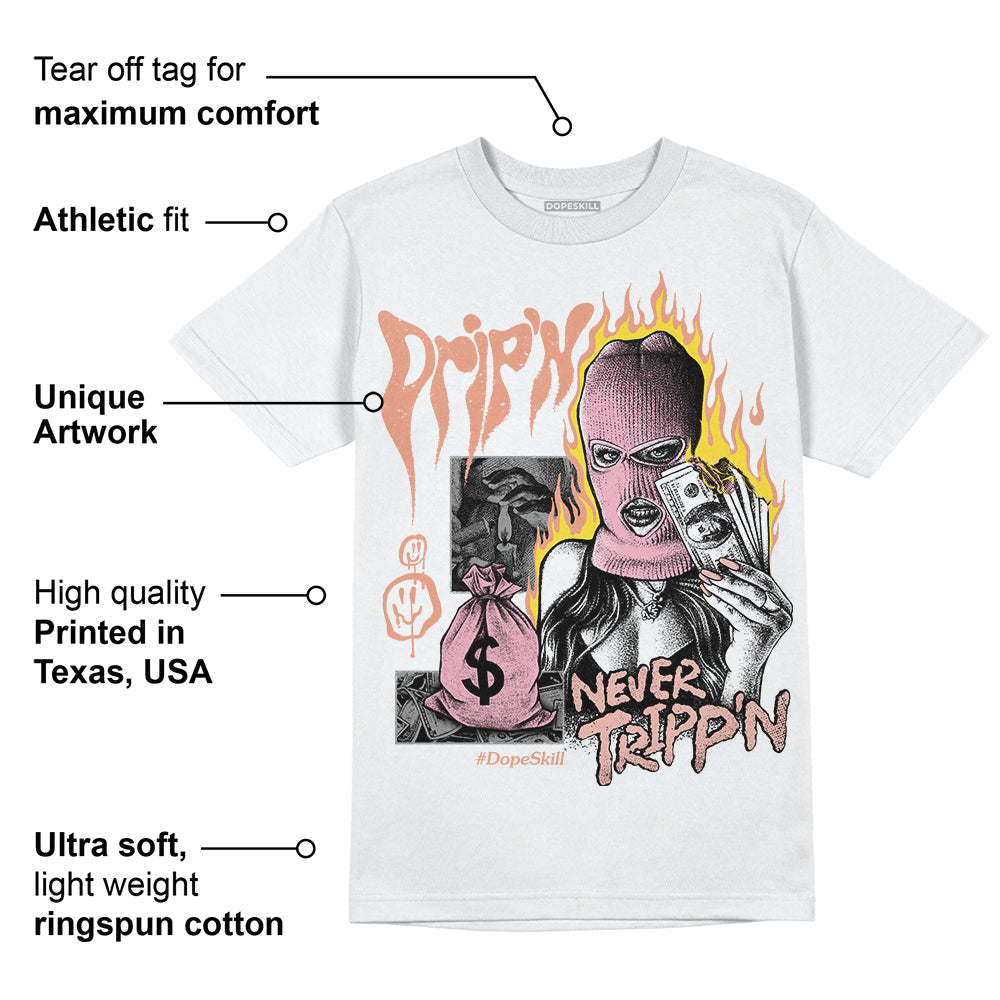 Legend Pink 11s superstreetwear T-Shirt Drip'n Never Tripp'n Graphic