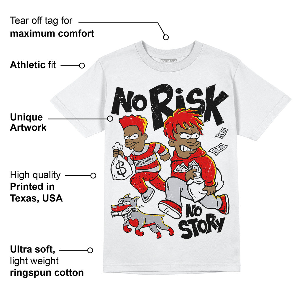Red Cement 4S superstreetwear T-Shirt No Risk No Story Graphic