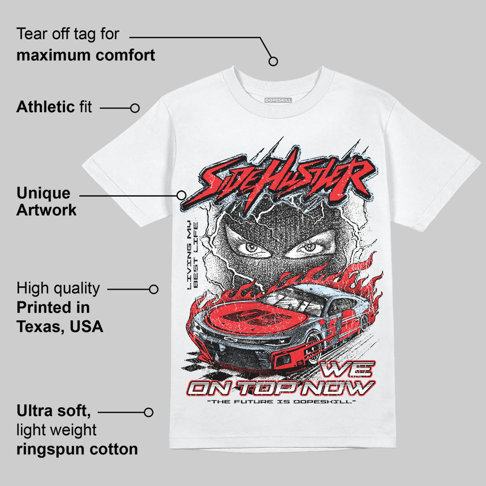 Cherry 11s superstreetwear T-Shirt New Side Hustler Graphic