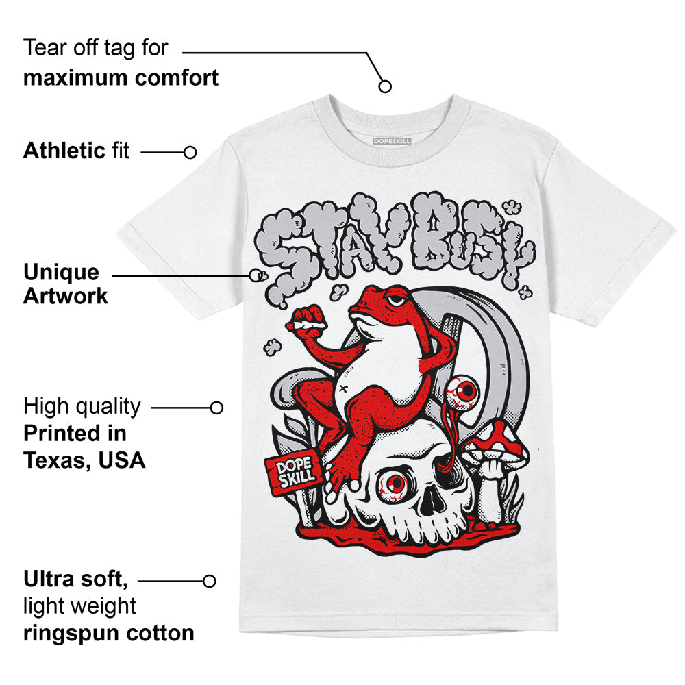 Red Cement 4S superstreetwear T-Shirt Stay Busy Graphic