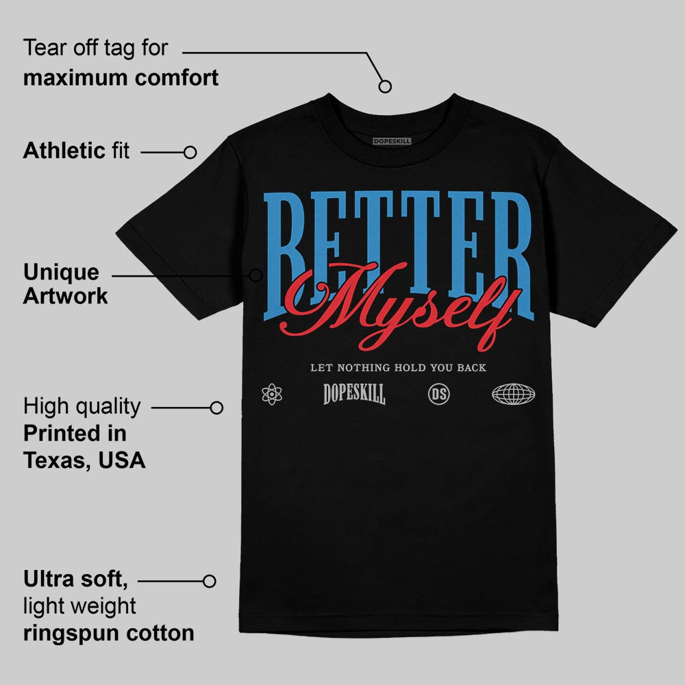 Rare Air 3s superstreetwear T-Shirt Better Myself Graphic