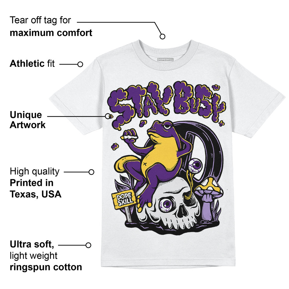 Field Purple 12s superstreetwear T-Shirt Stay Busy Graphic
