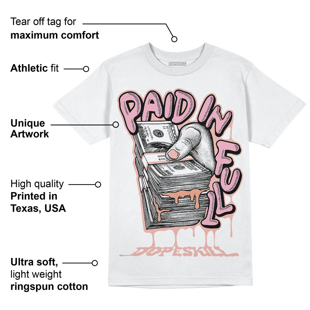 Legend Pink 11s superstreetwear T-Shirt Paid In Full Graphic