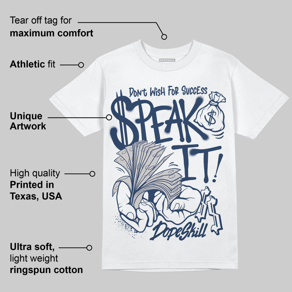 Summit White Navy 4s superstreetwear T-Shirt Speak It Graphic
