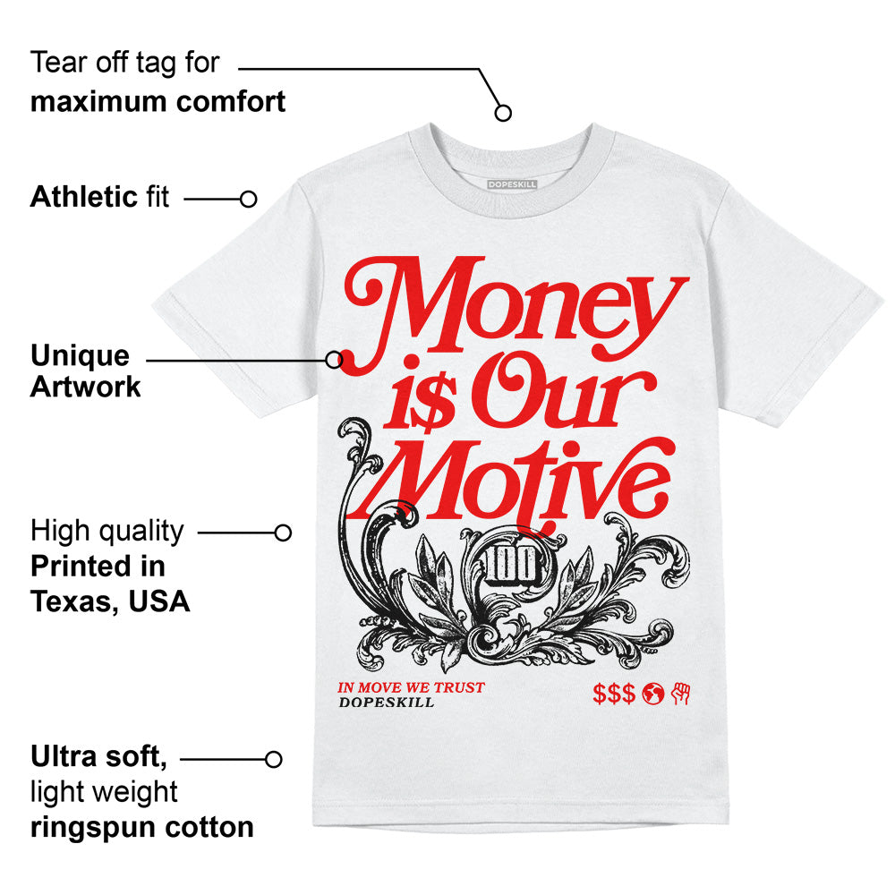 Red Cement 4S superstreetwear T-Shirt Money Is Our Motive Typo Graphic