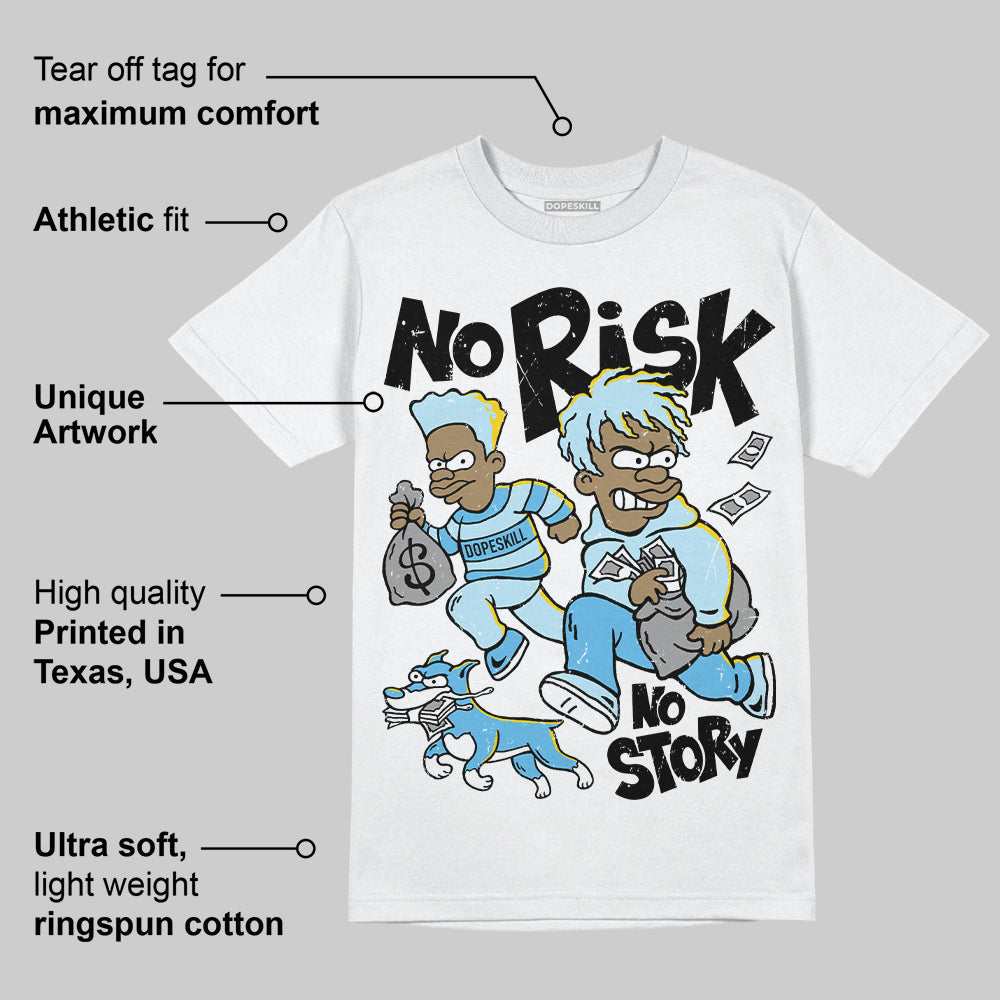 Legend Blue 11s superstreetwear T-Shirt No Risk No Story Graphic