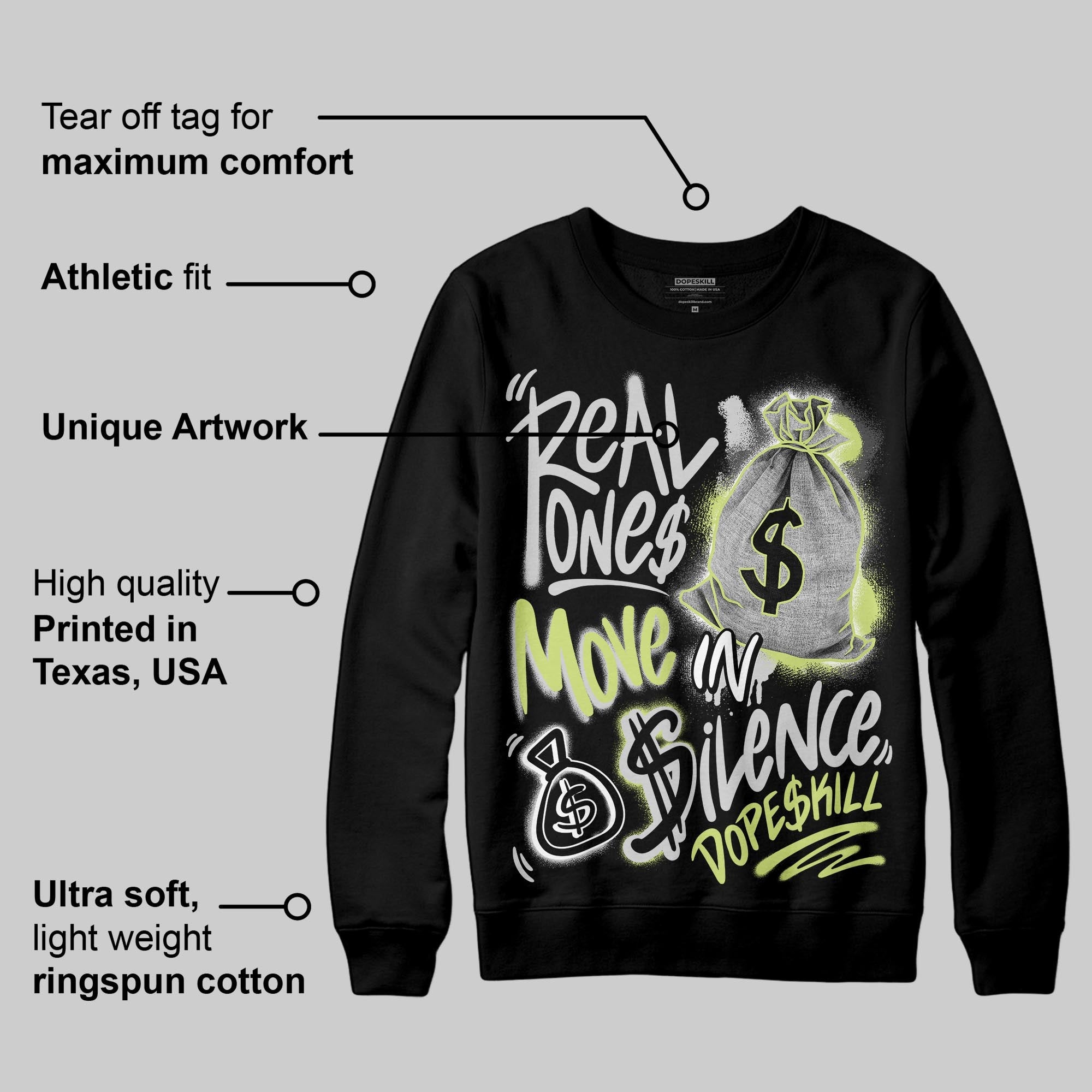 Light Lemon Twist 4s superstreetwear Sweatshirt Real Ones Move In Silence Graphic