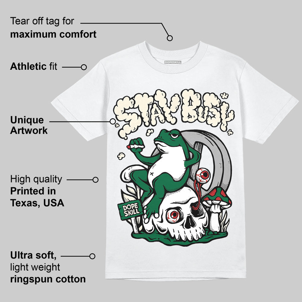 Pine Green 13s superstreetwear T-Shirt Stay Busy Graphic
