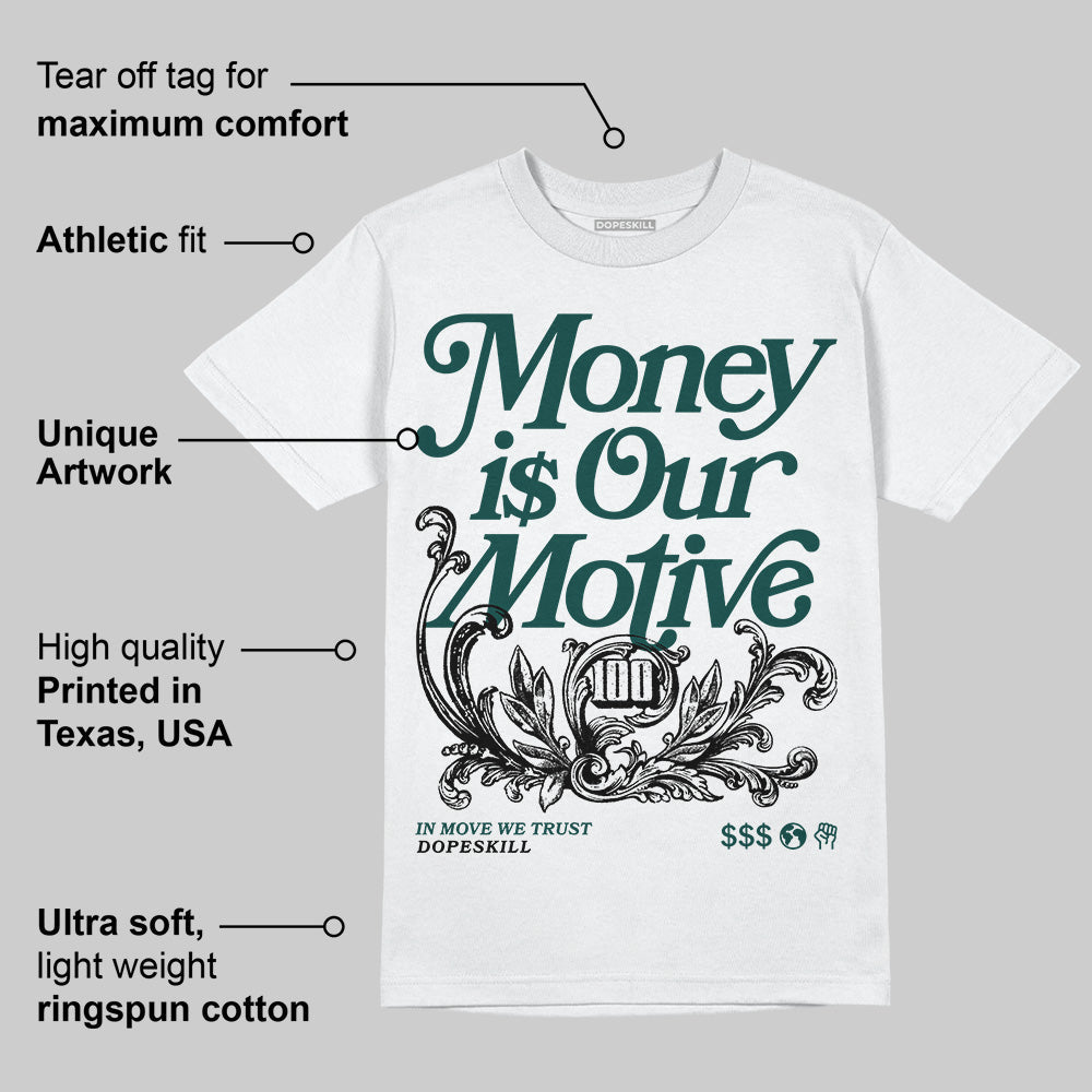 Oxidized Green 4s superstreetwear T-Shirt Money Is Our Motive Typo Graphic