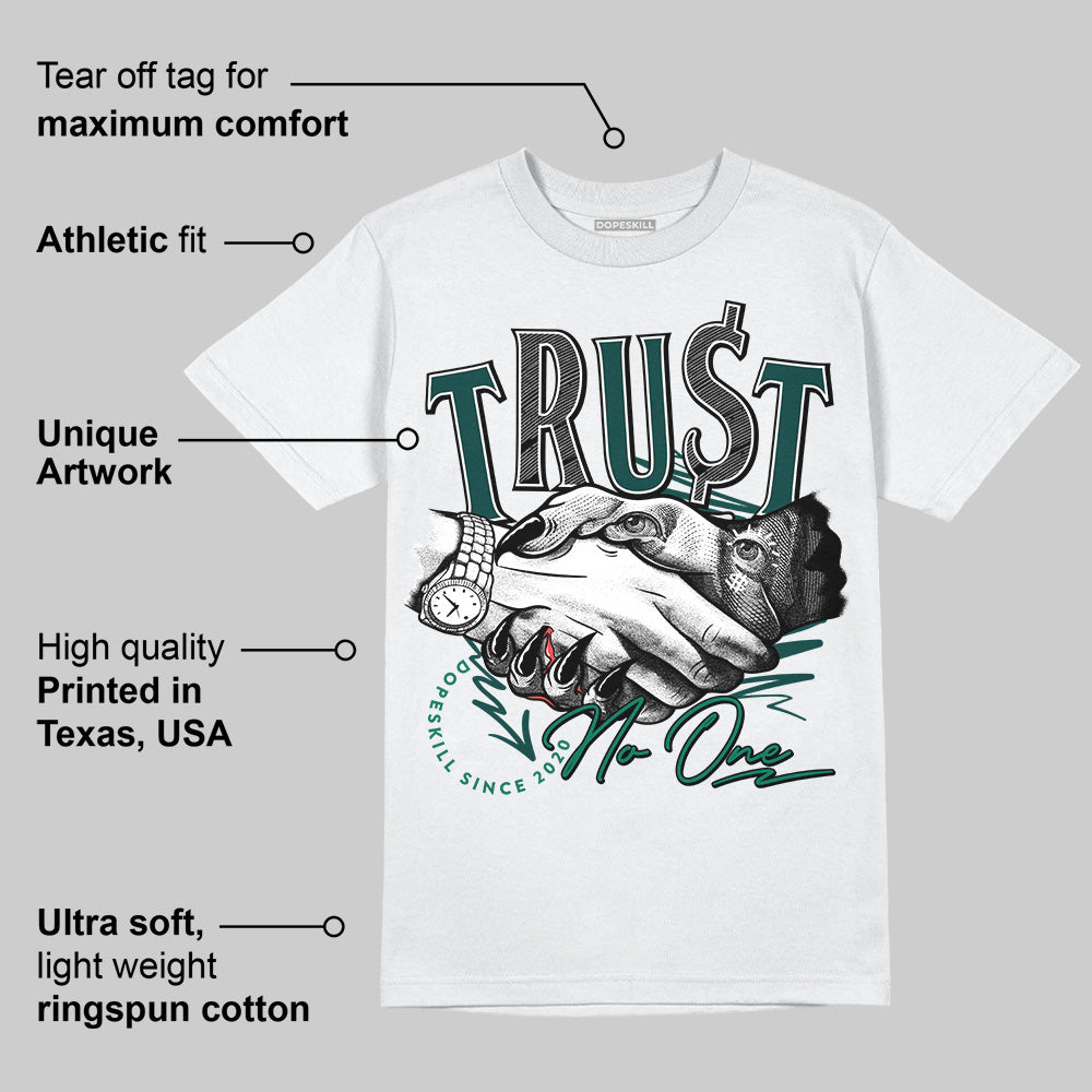 Oxidized Green 4s superstreetwear T-Shirt Trust No One Graphic