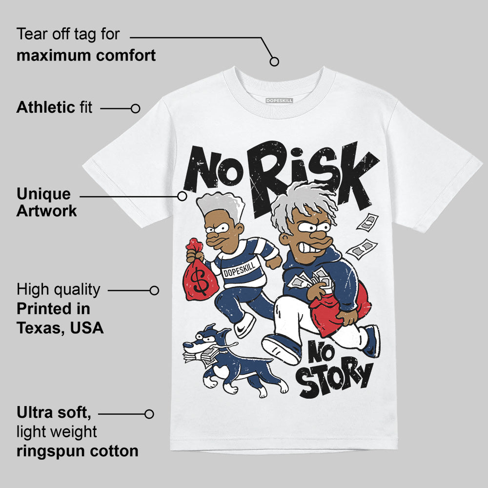 Summit White Navy 4s superstreetwear T-Shirt No Risk No Story Graphic