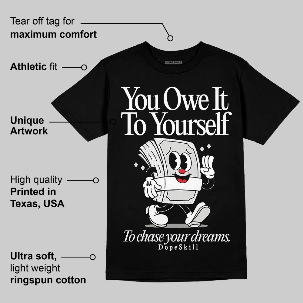 Pure Money 3s superstreetwear T-Shirt Owe It To Yourself Graphic