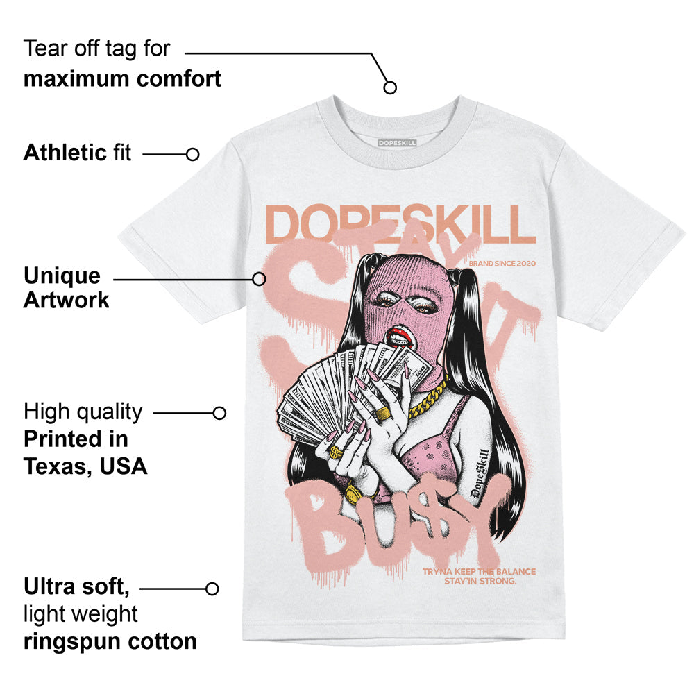 Legend Pink 11s superstreetwear T-Shirt Stay It Busy Graphic