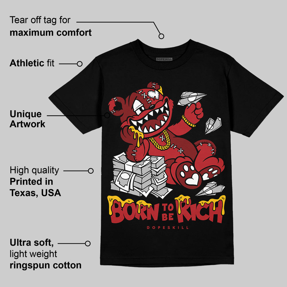 Flu Game 12s superstreetwear T-Shirt Born To Be Rich Graphic