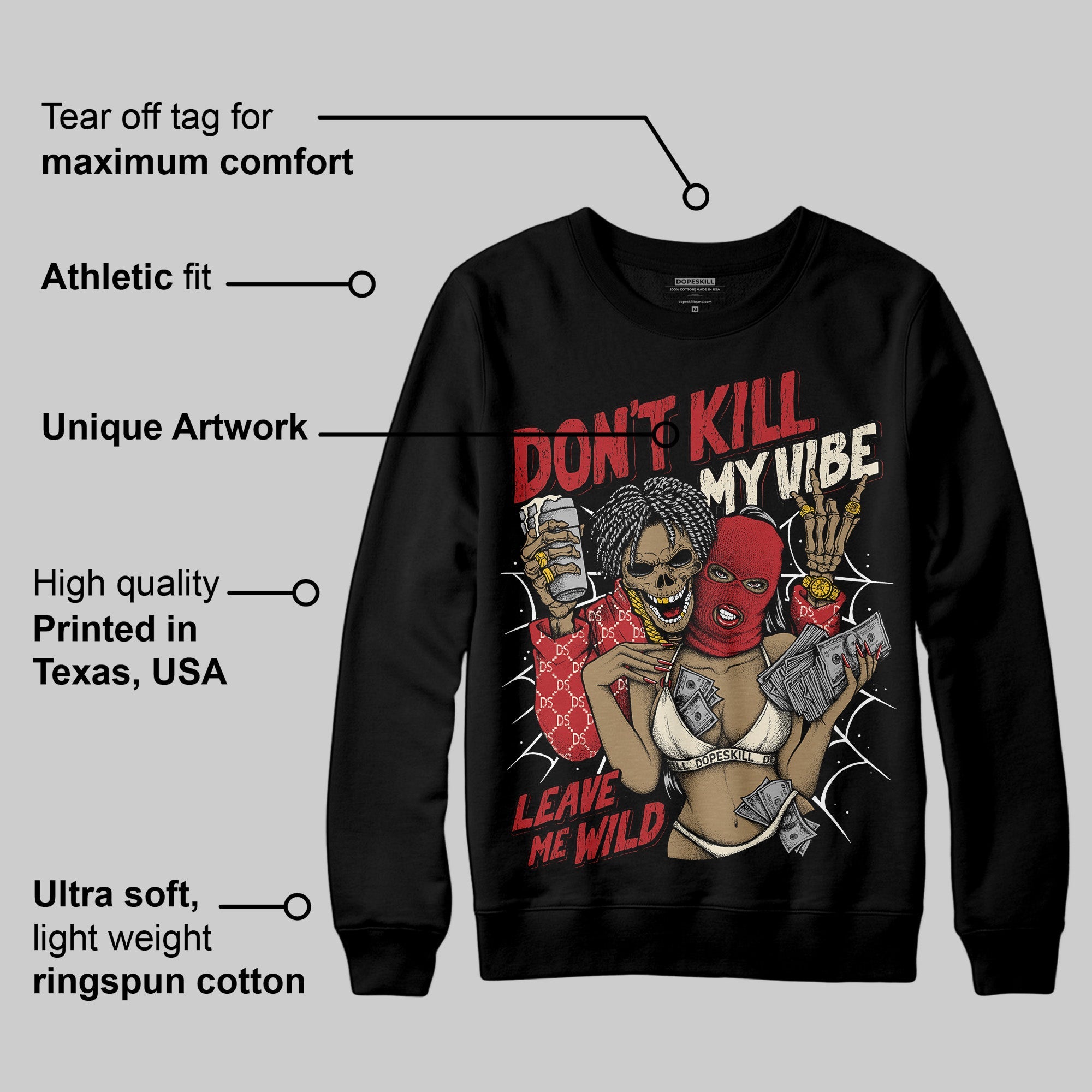 Black Toe Reimagined 1s superstreetwear Sweatshirt Don't Kill My Vibe Graphic