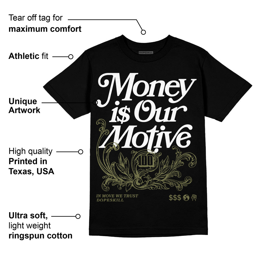 Craft Olive 4s superstreetwear T-Shirt Money Is Our Motive Typo Graphic