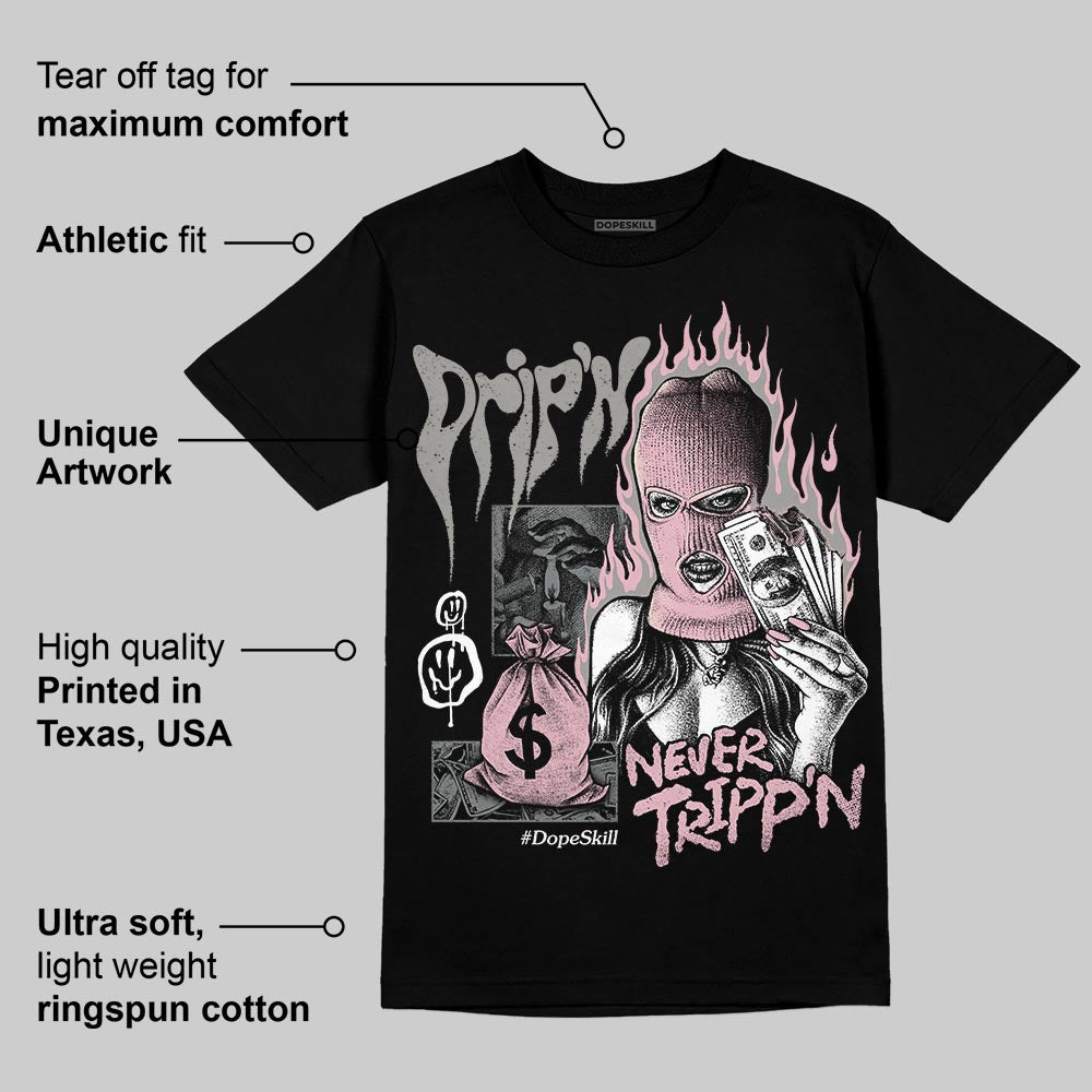 Max 95 OG a??Pink Foama?? superstreetwear T-Shirt Drip'n Never Tripp'n Graphic