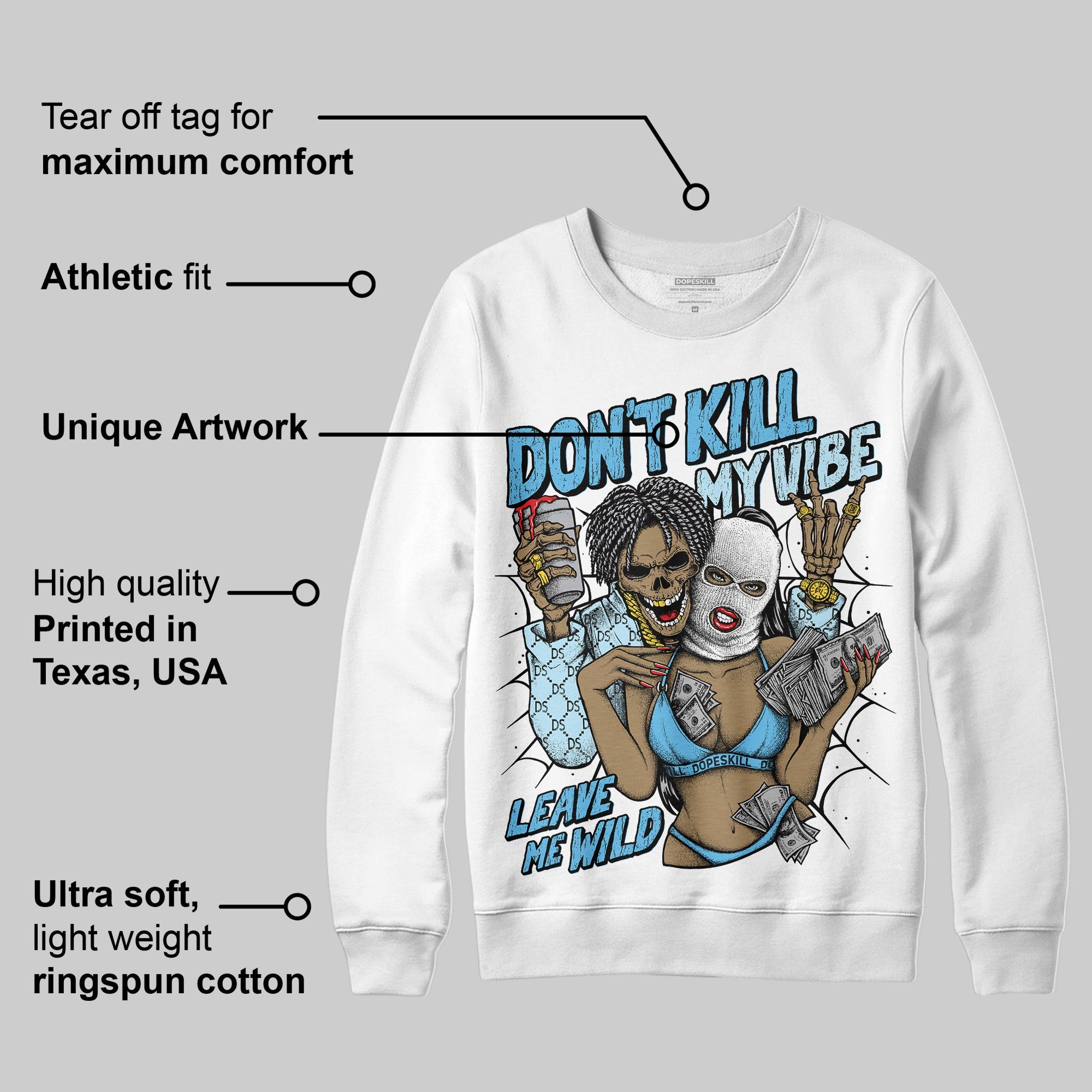Legend Blue 11s superstreetwear Sweatshirt Don't Kill My Vibe Graphic