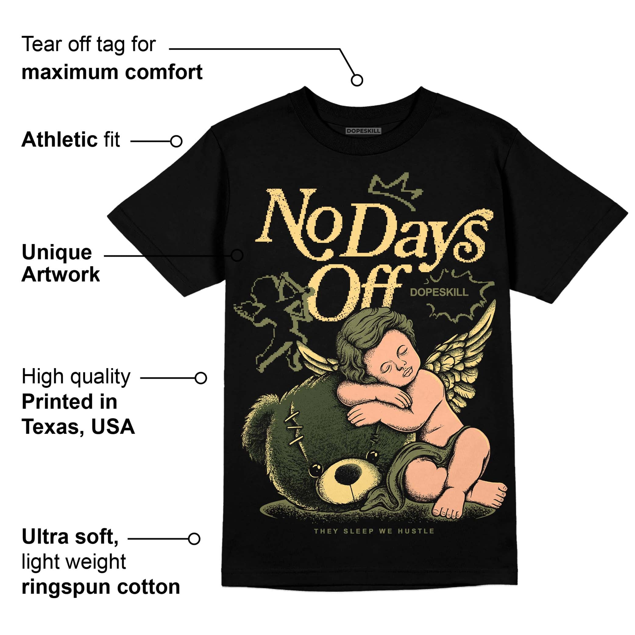 Craft Olive 4s superstreetwear T-Shirt New No Days Off Graphic