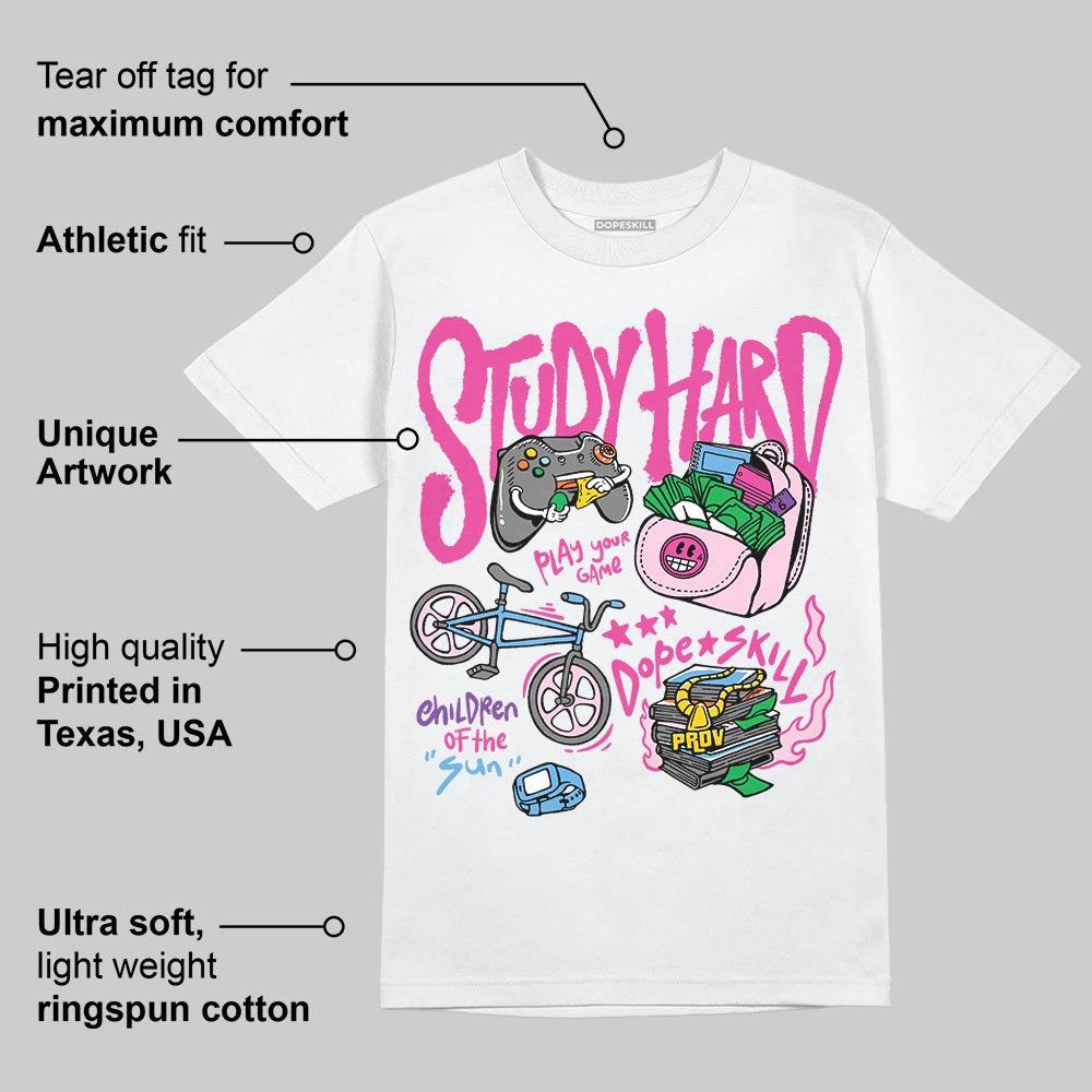 Triple Pink Dunk superstreetwear T-Shirt Study Hard Graphic