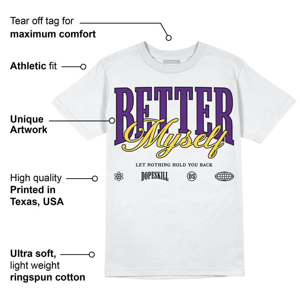 Field Purple 12s superstreetwear T-Shirt Better Myself Graphic