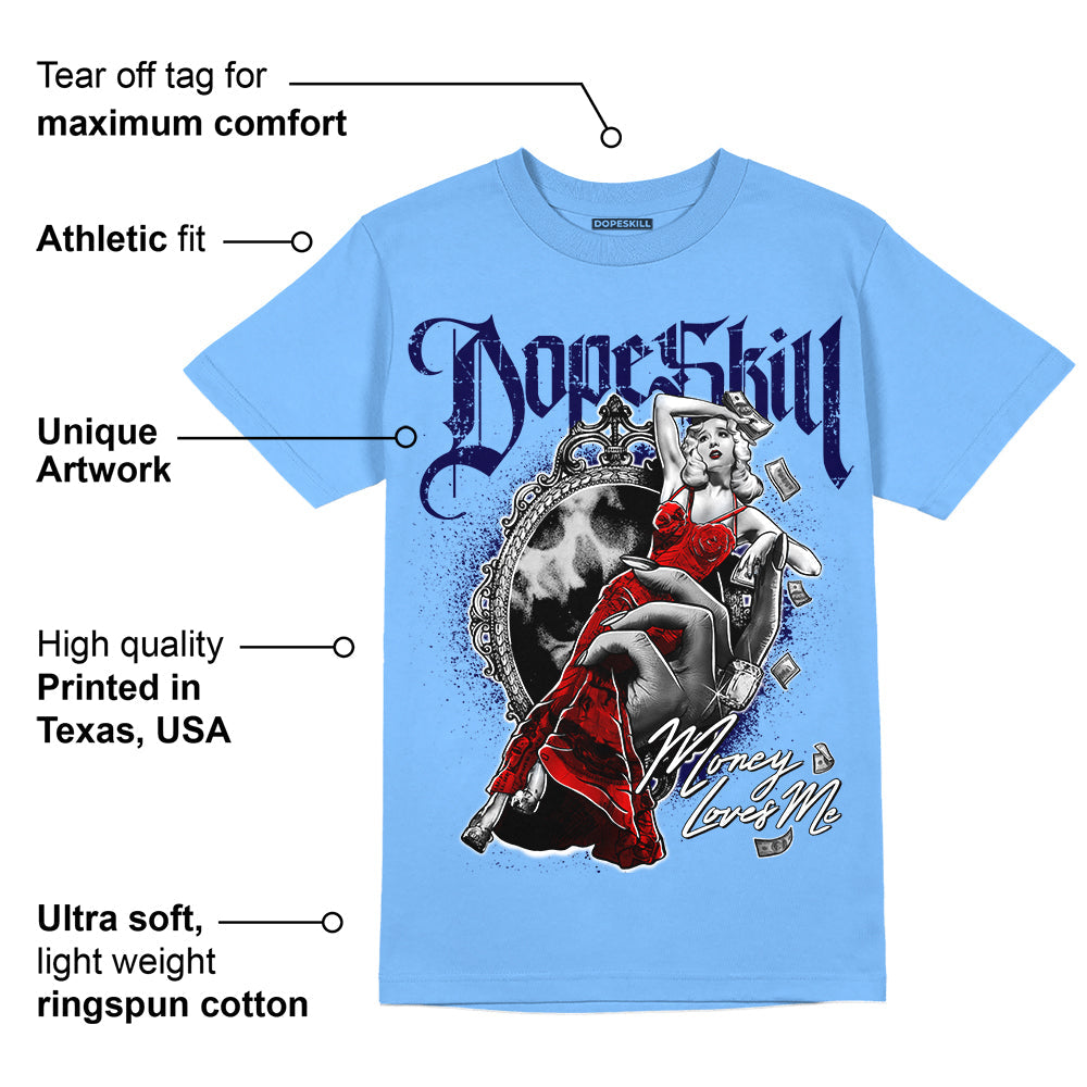 Powder Blue 9s superstreetwear Sky Blue T-shirt Money Loves Me Graphic
