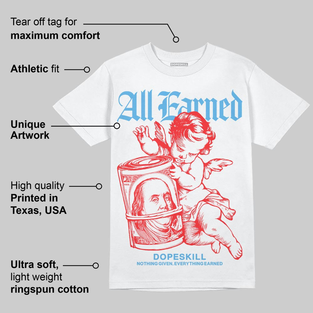 Cherry 11s superstreetwear T-Shirt All Earned Graphic