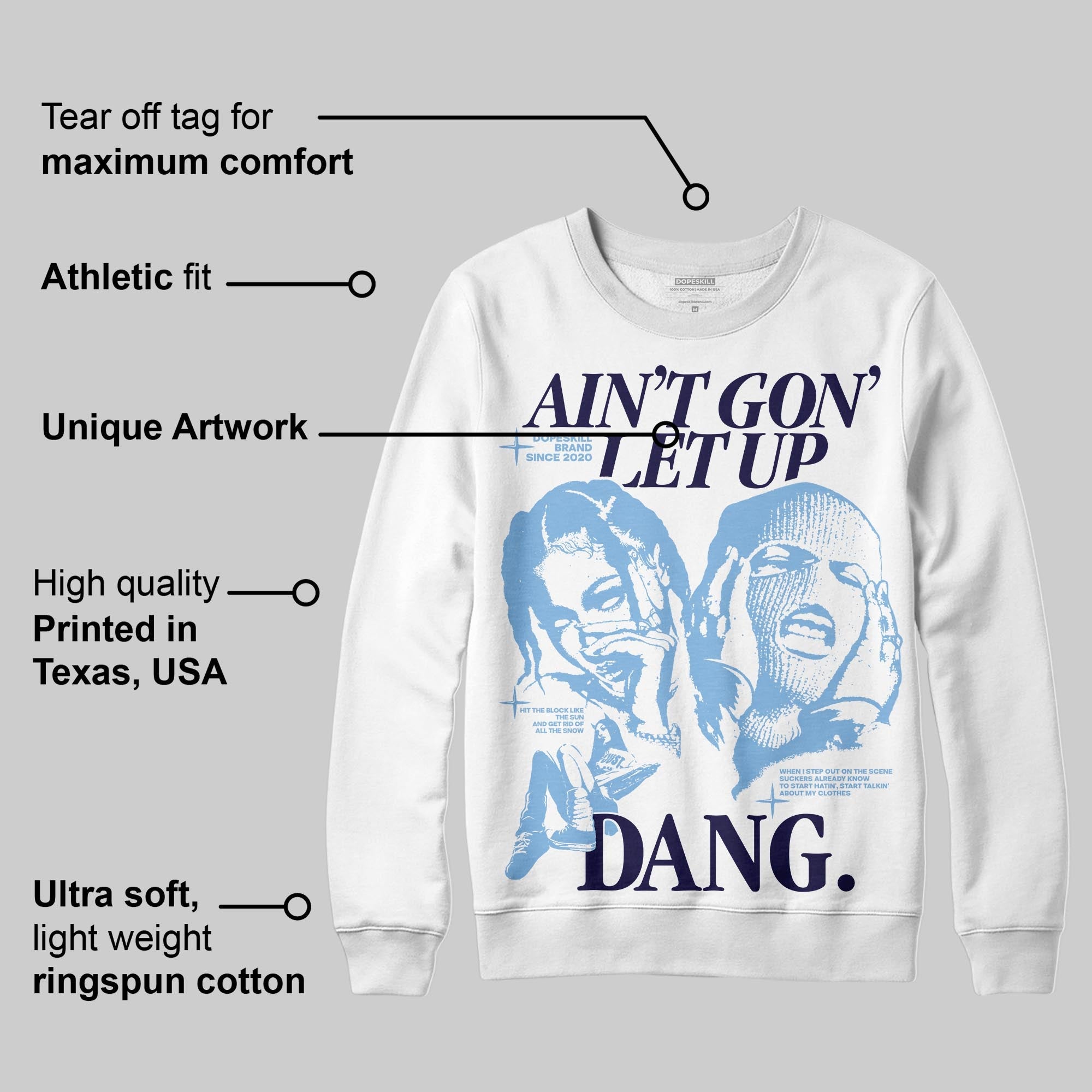 University Blue 6s superstreetwear Sweatshirt Ain't Gon' Let Up Graphic
