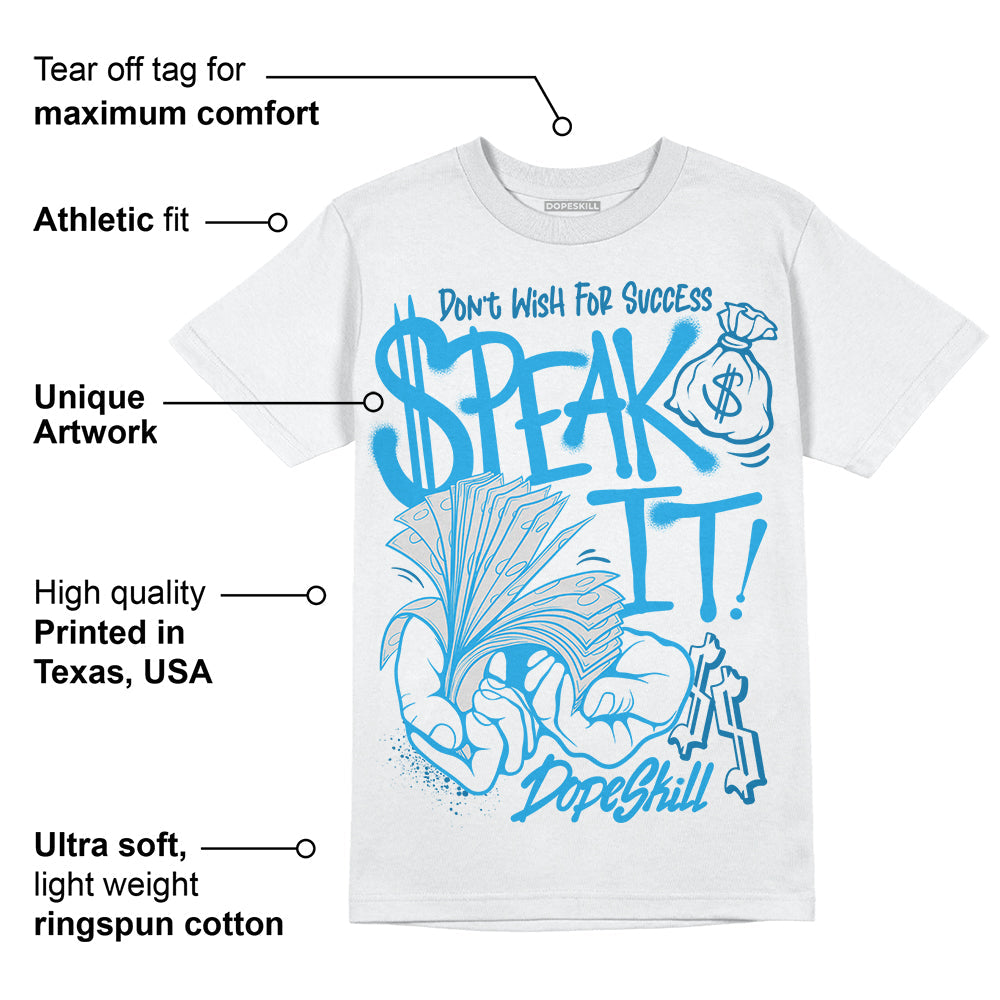 Military Blue 4s superstreetwear T-Shirt Speak It Graphic