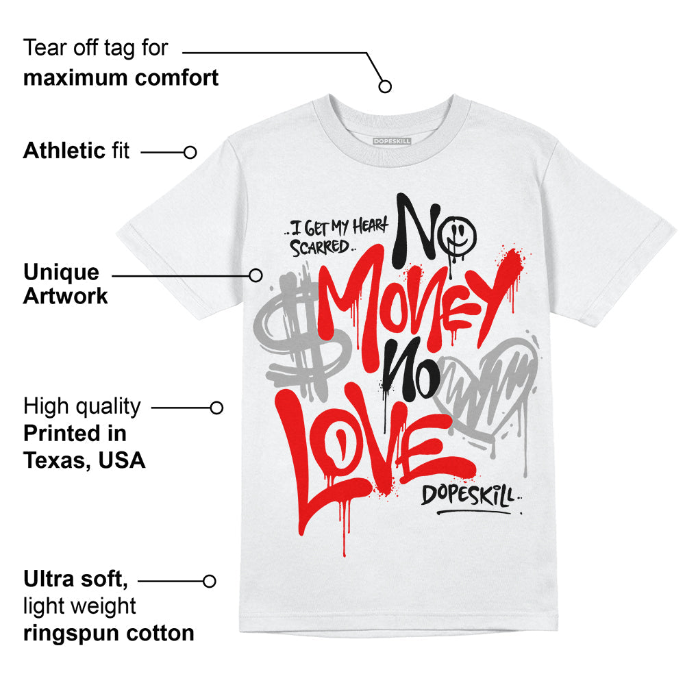 Red Cement 4S superstreetwear T-Shirt No Money No Love Typo Graphic