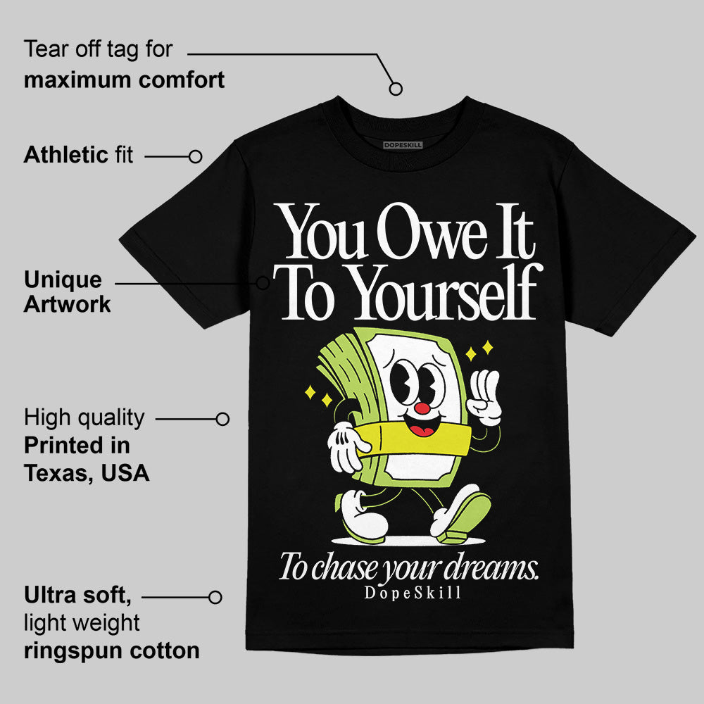 Bright Cactus 13s superstreetwear T-Shirt Owe It To Yourself Graphic