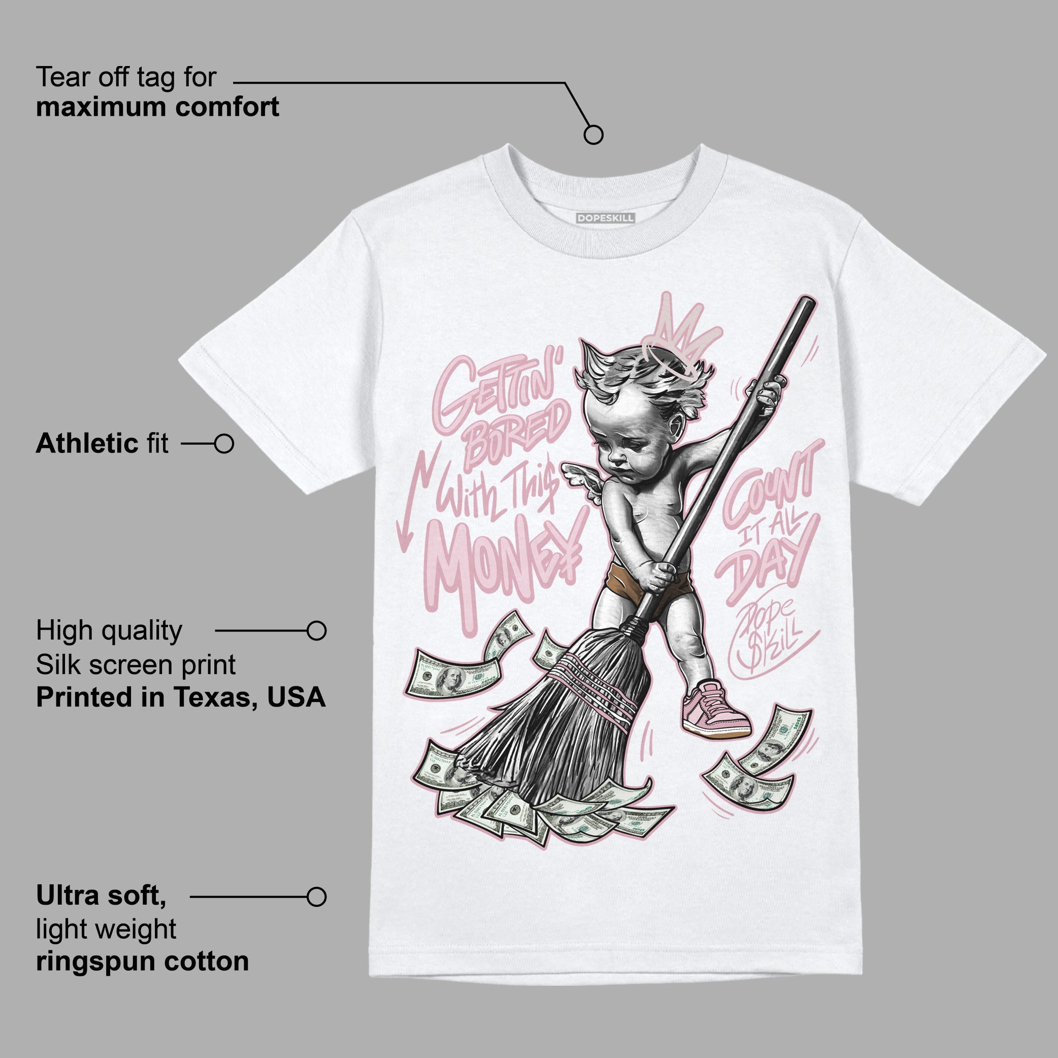 Dunk Low Teddy Bear Pink superstreetwear T-Shirt Gettin Bored With This Money Graphic