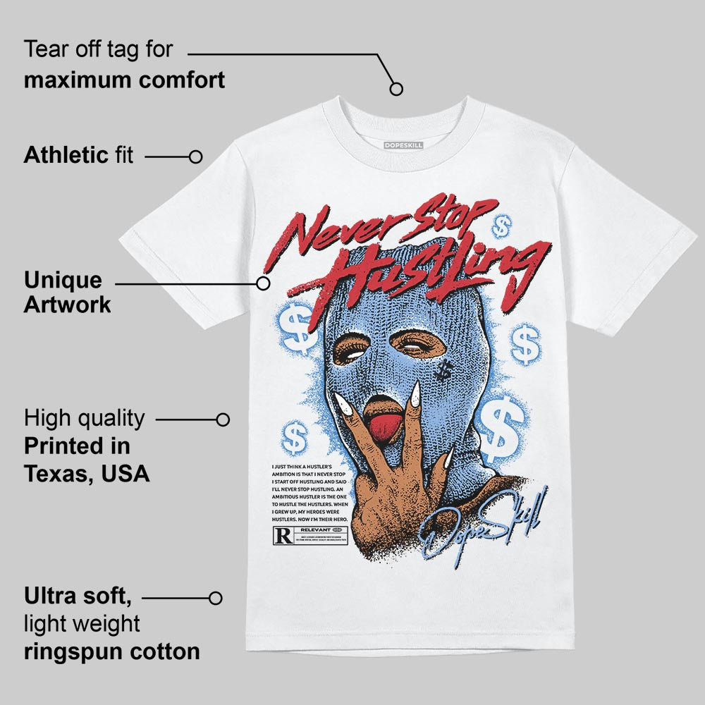 Forget Me Not 4s superstreetwear T-Shirt Never Stop Hustling Graphic