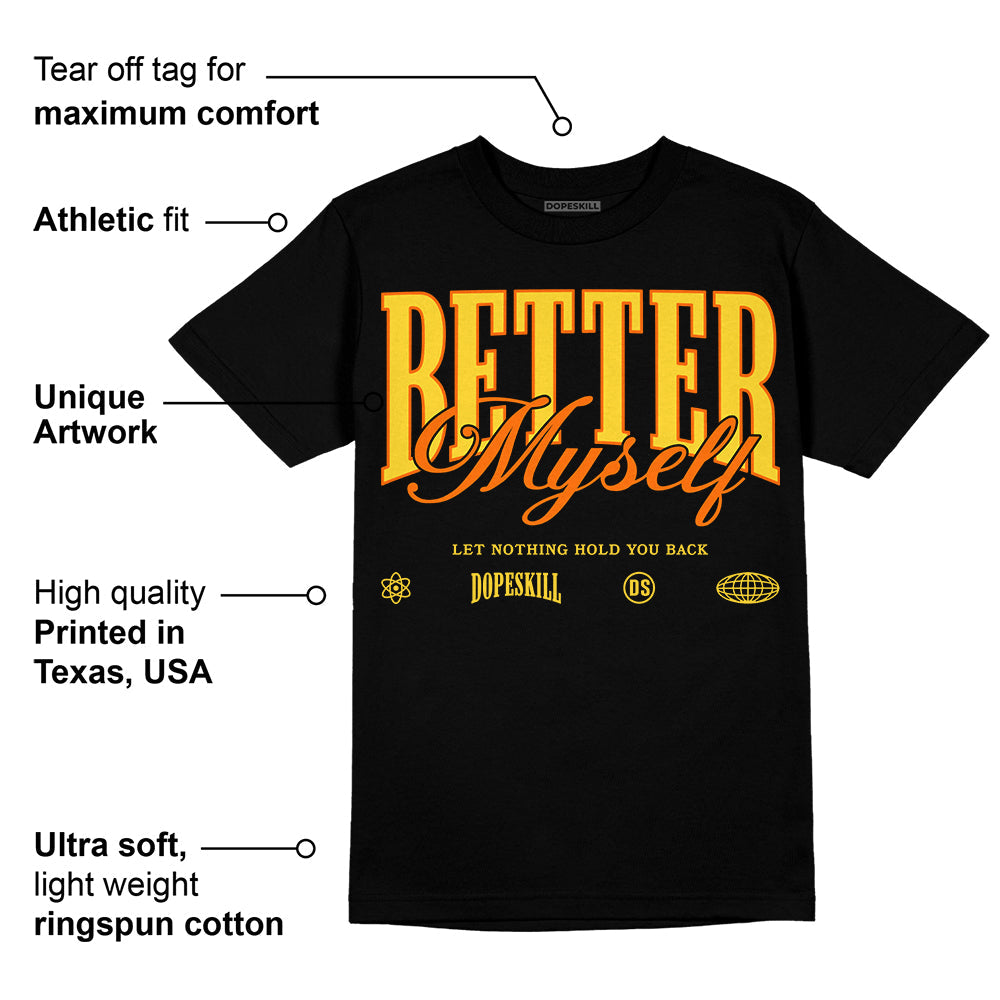 Black Tour Yellow AJ 4 Thunder superstreetwear Unisex T-Shirt Better Myself Graphic