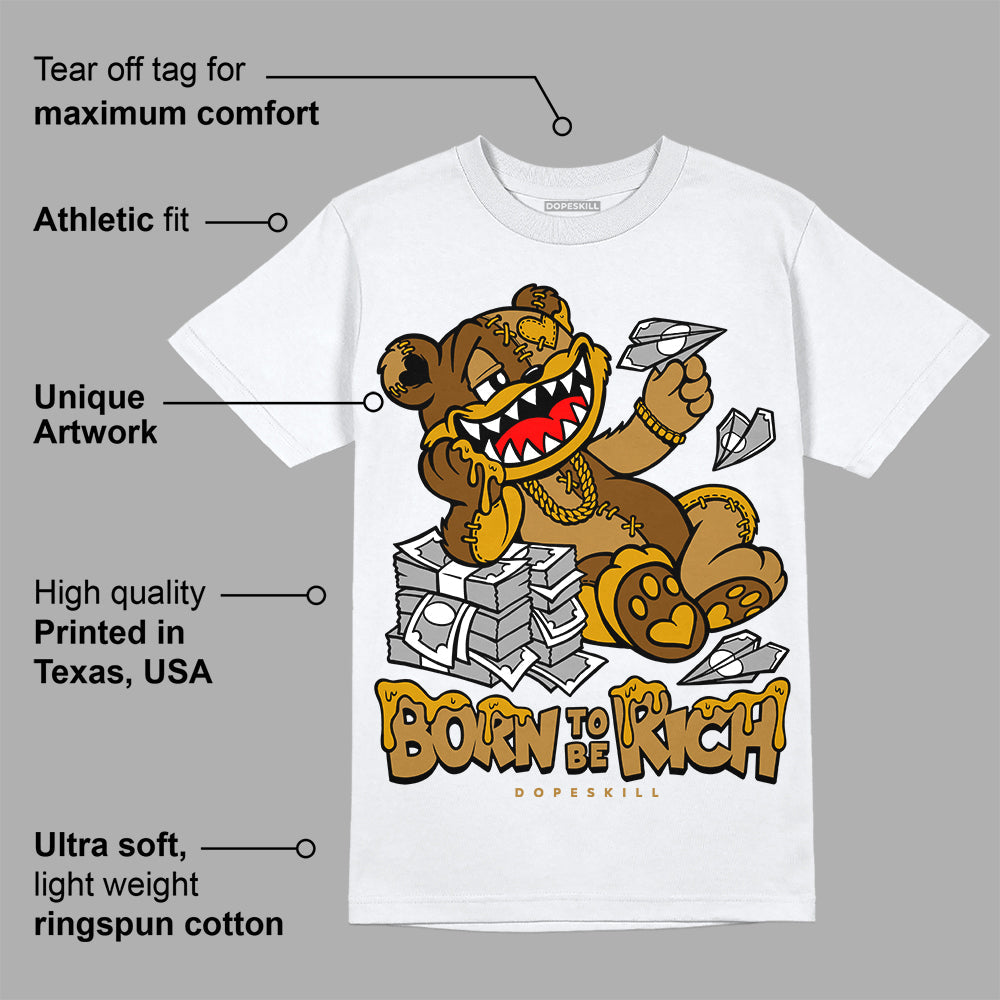 Wheat 13s superstreetwear T-Shirt Born To Be Rich Graphic