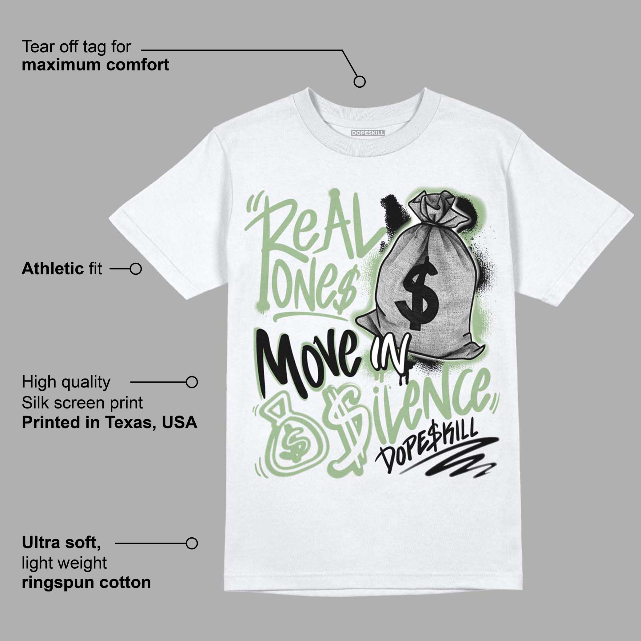 Seafoam 4s superstreetwear T-Shirt Real Ones Move In Silence Graphic