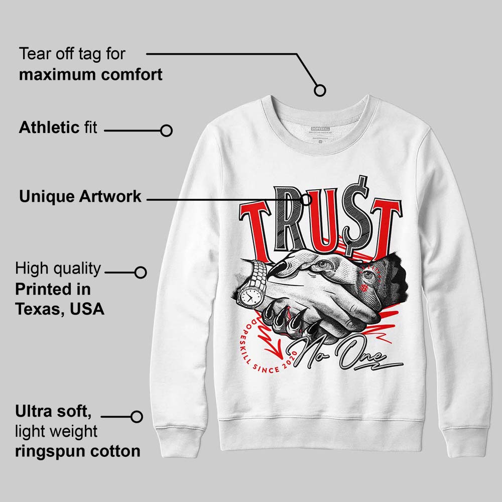 Cherry 12s superstreetwear Sweatshirt Trust No One Graphic
