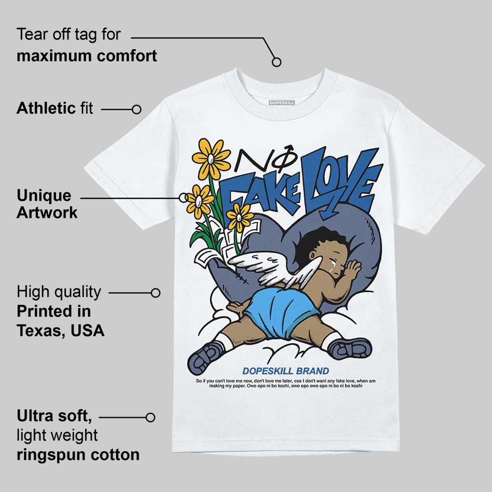Diffused Blue 11s superstreetwear T-Shirt No Fake Love Graphic